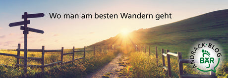 Die besten Wanderziele für Naturfreunde